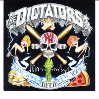 In The Presence Of A New God - The Dictators