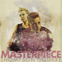 Stuck in My Head - Thompson Square