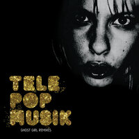 Ghost Girl - Télépopmusik, Kim Wayman