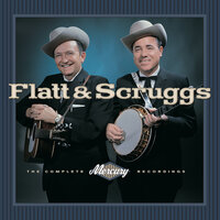 Why Don't You Tell Me So? - Lester Flatt, Earl Scruggs, The Foggy Mountain Boys