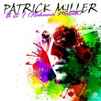 U & I (Hakuna Matata) - Patrick Miller, David May