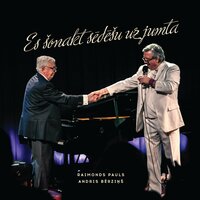 Aiz loga vasara - Andris Bērziņš, Раймонд Паулс