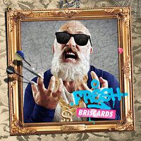 Toujours Tout Droit - Fresh Briscards, Crapulax, Verbal