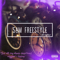 5am Freestyle (All Nighter) - Duwap Kaine