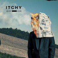 Go to Sleep - ITCHY