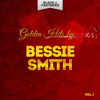 Hustlin' Dan - Bessie Smith, Original Mix