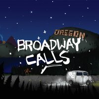 A Rush and a Push and the Land is Ours - Broadway Calls