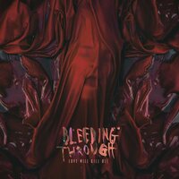Buried - Bleeding Through