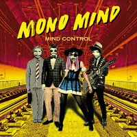 Couldn't Believe My Luck - Mono Mind