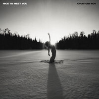 Nice To Meet You - Jonathan Roy