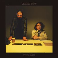 End of the Beginning - Good Cop Bad Cop