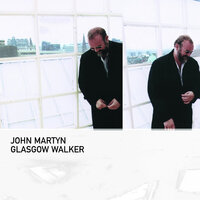 The Field of Play - John Martyn
