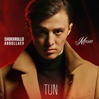 Tun - Шохрулло Абдуллаев, Massa