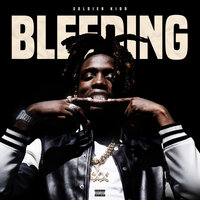 Bleeding - Soldier Kidd