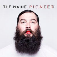 When I'm at Home - The Maine