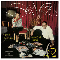 Chorou, Chorou - Elizeth Cardoso, Moacyr Silva