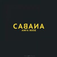 Cabana - Anfa Rose, Dopamine