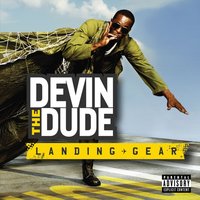 Highway - Devin the Dude, Dee-Rail
