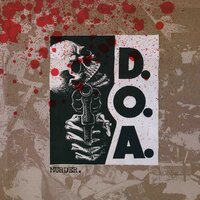 Where Evil Grows - D.O.A.