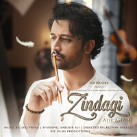 Zindagi - Atif Aslam, Leo Twins