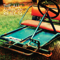 Don't Leave Me - The All-American Rejects