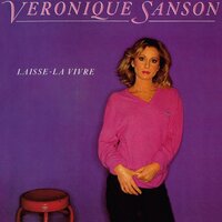 Fais attention à mon amour - Véronique Sanson