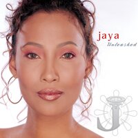 I Can See Clearly - Jaya