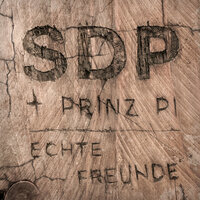 Echte Freunde - SDP, Prinz Pi