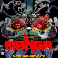 Süper Güçlerimiz Var - Manga