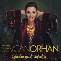 Vurulmuşam Bir Yara - Sevcan Orhan