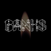 Work - BANKS, Lil Silva