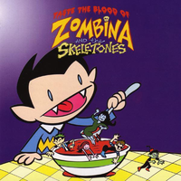The Grave... ...And Beyond ! - Zombina & The Skeletones