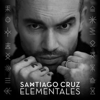 Cuando Regreses - Santiago Cruz, Kany García