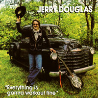 Sunny Skies - Jerry Douglas