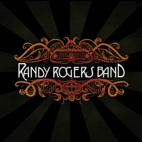Let It Go - Randy Rogers Band