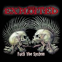 Fucking Liar - The Exploited