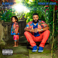 Higher - DJ Khaled, Nipsey Hussle, John Legend