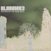 Mansion On The Hill - Alabama 3, Arthur Baker