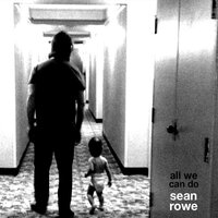 The Great Pretender - Sean Rowe