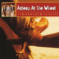 Lay Down Sally - Asleep At The Wheel