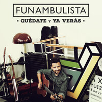 Bendita Mi Suerte - Funambulista