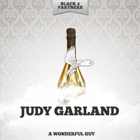 Gotta Be This Or That - Judy Garland