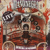I Fought The Law - Mano Negra