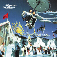 Leave Home - The Chemical Brothers