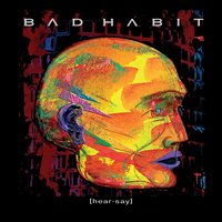 Bad Habit