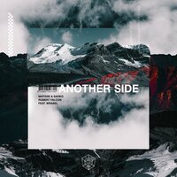 Another Side - Matisse & Sadko, Wrabel