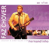 Desde a Antiguidade - Fernandinho