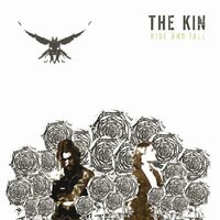Desert Rose - The Kin