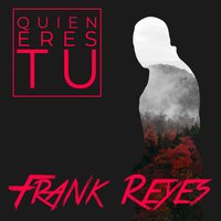 Por Ti Voy a Morir - Frank Reyes