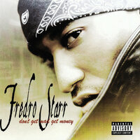 Where’s the Love - Fredro Starr
